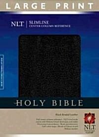 Slimline Center Column Reference Bible-NTL-Large Print (Bonded Leather, 2)