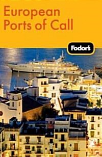 Fodors European Ports of Call (Paperback, 2nd)