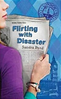 Flirting with Disaster (Paperback)