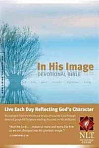 In His Image Devotional Bible-NLT (Paperback)