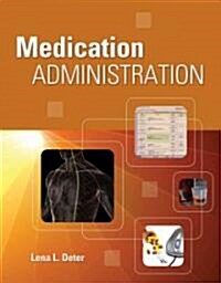 Medication Administration (Paperback)