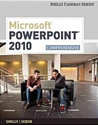Microsoft PowerPoint 2010: Comprehensive (Paperback)