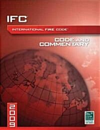 2009 International Fire Code Commentary (Paperback)