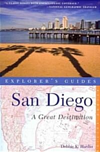 Explorers Guide San Diego: A Great Destination (Paperback, 2)