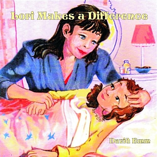 Lori Makes a Difference (Hardcover)