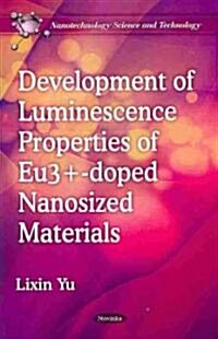 Development of Luminescence Properties of Eu3+-Doped Nanosized Materials (Paperback, UK)