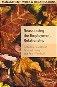 Reassessing the Employment Relationship (Paperback)