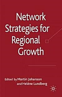 Network Strategies for Regional Growth (Hardcover)