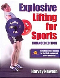 Explosive Lifting for Sports-Enhan (Paperback, Enhanced)