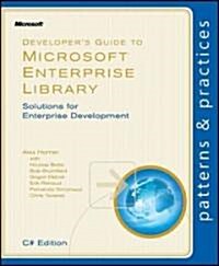 Developers Guide to Microsoft Enterprise Library (Paperback)