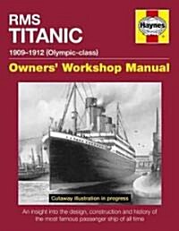 Rms Titanic Manual (Hardcover)