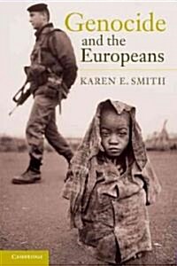 Genocide and the Europeans (Paperback)