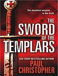 The Sword of the Templars (Audio CD, Unabridged)