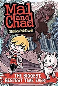 [중고] Mal and Chad: The Biggest, Bestest Time Ever! (Paperback)