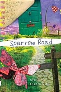 Sparrow Road (Hardcover)