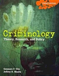 Criminology: Theory, Research, and Policy (Paperback, 3, Revised)