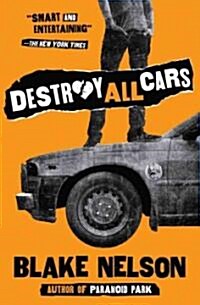 Destroy All Cars (Paperback)