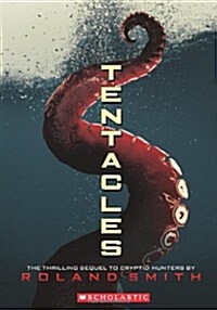 Tentacles (Cryptid Hunters, Book 2): Volume 2 (Paperback)