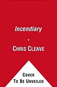 Incendiary (Paperback)