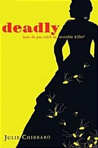 Deadly (Hardcover)