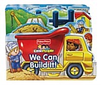 We Can Build It! (Board Book)