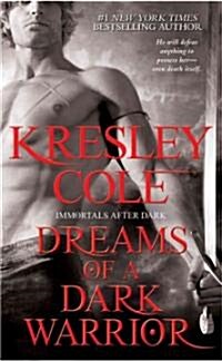 Dreams of a Dark Warrior (Mass Market Paperback)