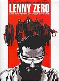 Lenny Zero and the Perps of Mega-City One (Paperback)