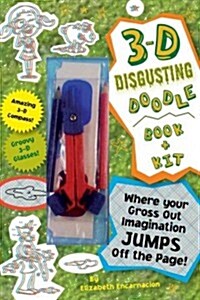 3-D Disgusting Doodles Book + Kit [With 3-D Glasses] (Spiral)