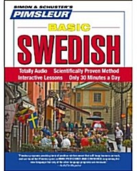 Pimsleur Swedish Basic Course - Level 1 Lessons 1-10 CD: Learn to Speak and Understand Swedish with Pimsleur Language Programs (Audio CD, 10, Lessons)