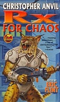 Rx for Chaos (Paperback, Reprint)