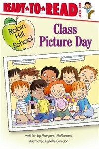 Robin Hill School. [19], Class Picture Day