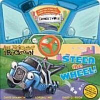 Steer the Wheel! (Board Books)
