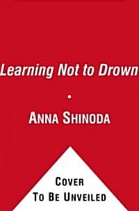 [중고] Learning Not to Drown. (Hardcover)