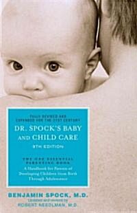 [중고] Dr. Spocks Baby and Child Care (Paperback, 9, Anniversary)