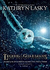 Legend of the Guardians: The Owls of Gahoole: Guardians of Gahoole, Books One, Two & Three (Audio CD)