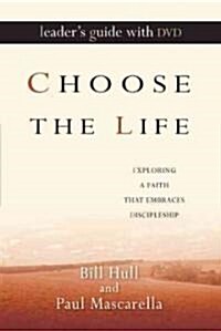 Choose the Life Leaders Guide (Paperback, DVD)