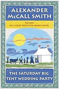 The Saturday Big Tent Wedding Party (Hardcover)