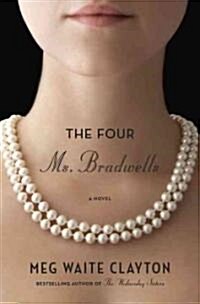 The Four Ms. Bradwells (Hardcover)