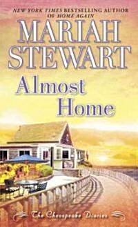 Almost Home: The Chesapeake Diaries (Mass Market Paperback)