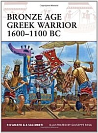 Bronze Age Greek Warrior 1600–1100 BC (Paperback)