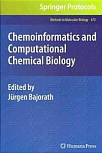 Chemoinformatics and Computational Chemical Biology (Hardcover, 2011)
