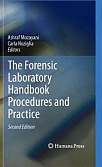 The Forensic Laboratory Handbook Procedures and Practice (Hardcover, 2)