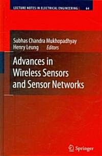 Advances in Wireless Sensors and Sensor Networks (Hardcover, 2010)