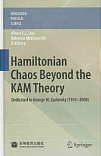 Hamiltonian Chaos Beyond the Kam Theory: Dedicated to George M. Zaslavsky (1935--2008) (Hardcover)