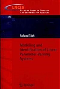 Modeling and Identification of Linear Parameter-Varying Systems (Paperback)