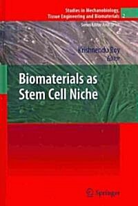 Biomaterials as Stem Cell Niche (Hardcover, 2011)
