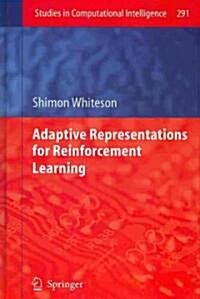 Adaptive Representations for Reinforcement Learning (Hardcover)