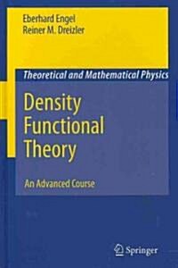 Density Functional Theory: An Advanced Course (Hardcover)