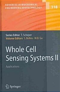 Whole Cell Sensing System II: Applications (Hardcover)