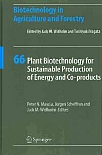 [중고] Plant Biotechnology for Sustainable Production of Energy and Co-Products (Hardcover)